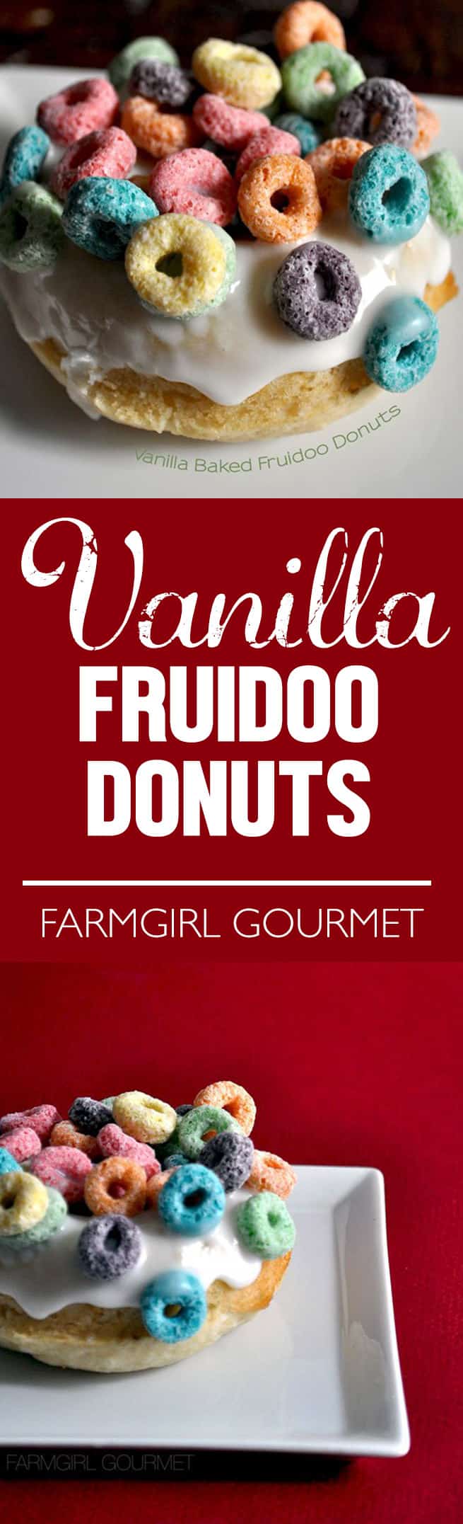 Vanilla Baked Fruidoo Donuts recipe | farmgirlgourmet.com
