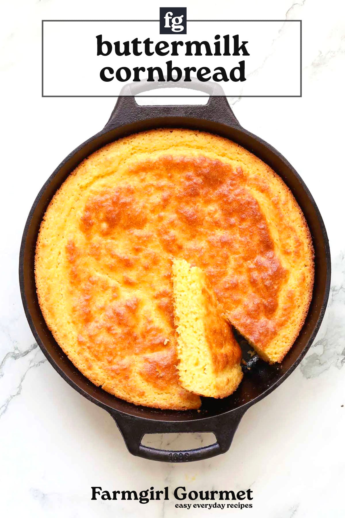 A golden buttermilk cornbread in a cast iron skillet, with a single slice cut out. The image features the text buttermilk cornbread and Farmgirl Gourmet easy everyday recipes on a clean white background.